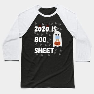 2020 Is Boo Sheet Baseball T-Shirt